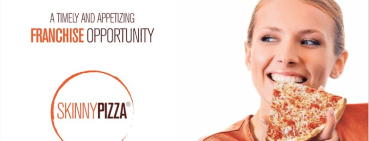 Skinny Pizza Franchise For Sale