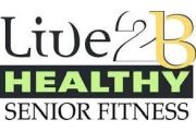 Live 2 B Healthy Senior Fitness Franchise